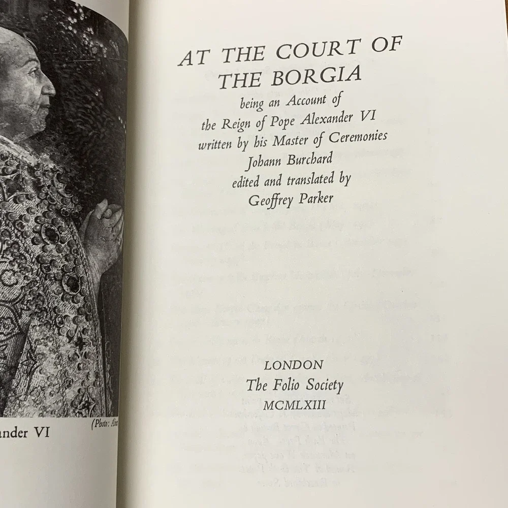 At the Court of the Borgia Johann Burchard Folio Society Hardcover w slip case